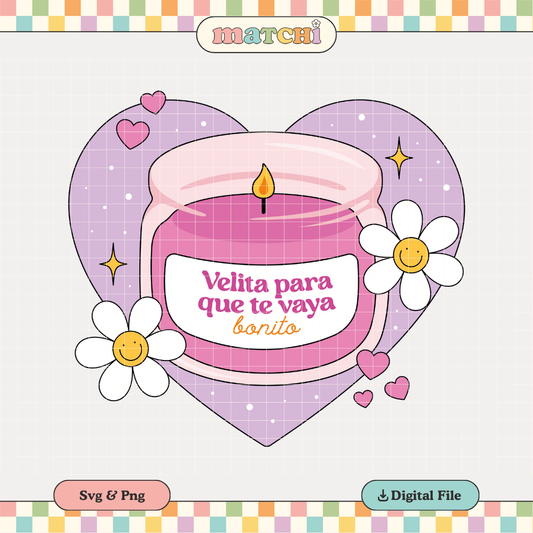 Velita Que Te Vaya Bonito PNG SVG | Spanish Hispanic Sublimation | Latina Tshirt Design