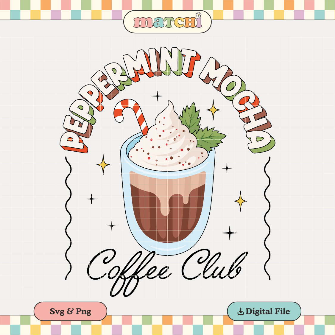 Peppermint Mocha Coffee Club PNG SVG | Christmas Sublimation | Winter Tshirt Design