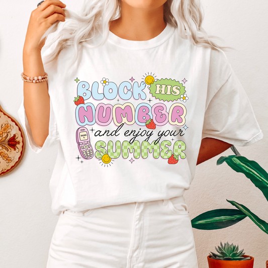 Block His Number & Enjoy Summer PNG SVG | Summer Sublimation | Trendy Tshirt Design