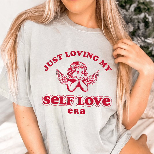 Just Loving My Self Love Era SVG PNG | Valentines Day Sublimation | T shirt Design