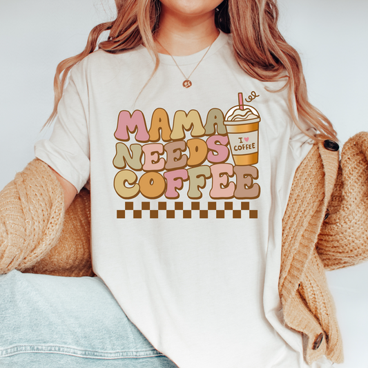 DTF Transfer Mama Needs a Coffee | Mother's Day | Mama
