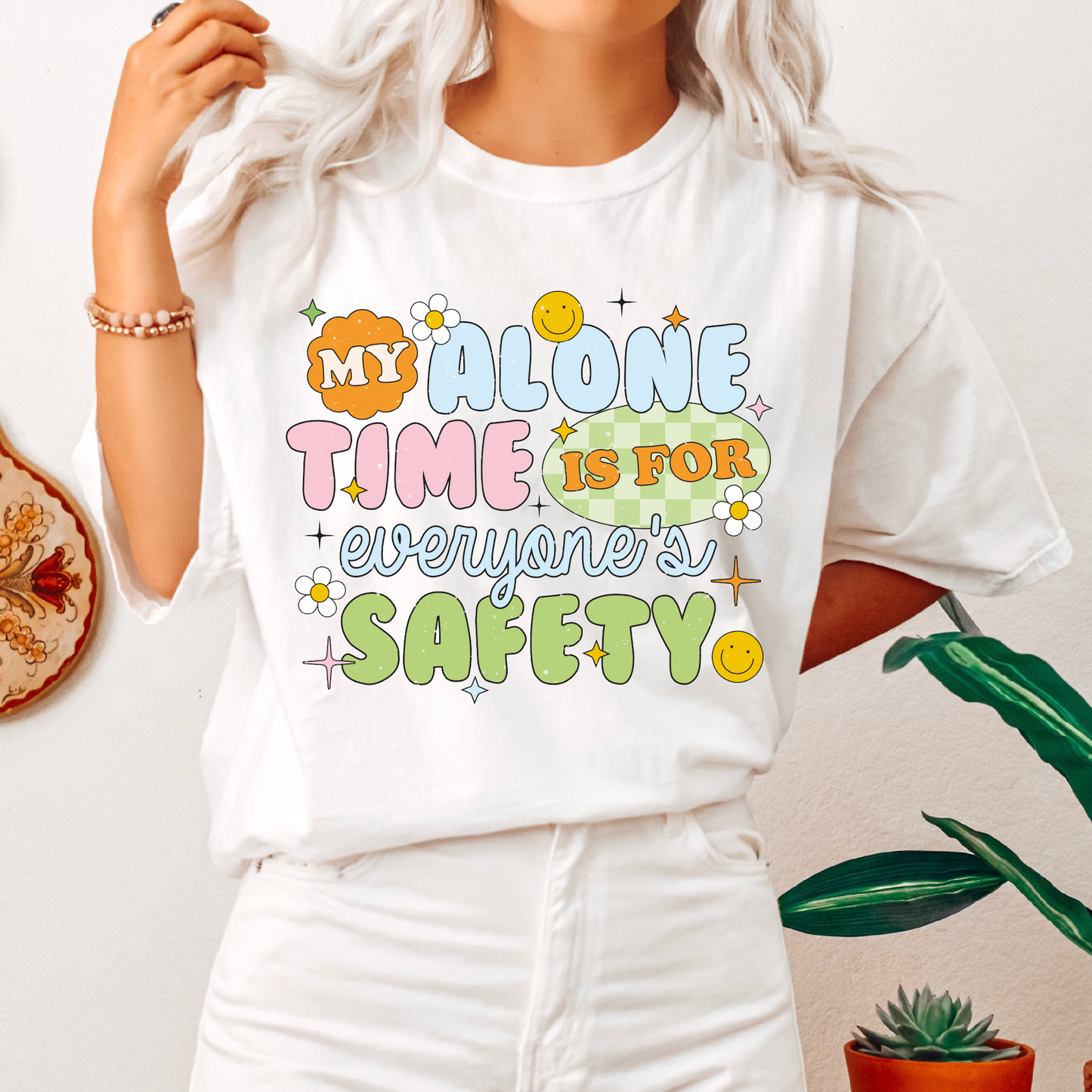 My Alone Time is for Everyone's Safety PNG SVG | Trendy Sublimation | Funny T shirt Design