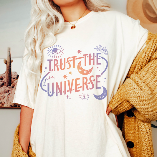 DTF Transfer Trust The Universe | Inspirational | Manifestation