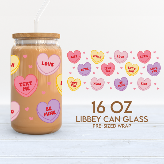 Valentines Candy Heart Cup Wrap | 16oz Libbey Can Glass | Valentine's Day PNG SVG