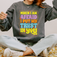 When I am Afraid PNG SVG | Retro Christian Sublimation | Faith T shirt Design + pocket