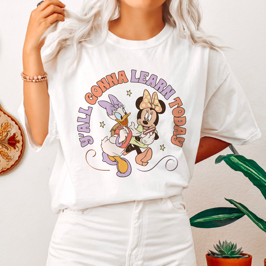 Y'all Gonna Learn Today PNG | Magical Mouse Sublimation | Back To School T shirt Design