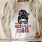 All American Mom SVG PNG | Messy Bun Sublimation | Fourth of July | Retro Vintage T shirt Design