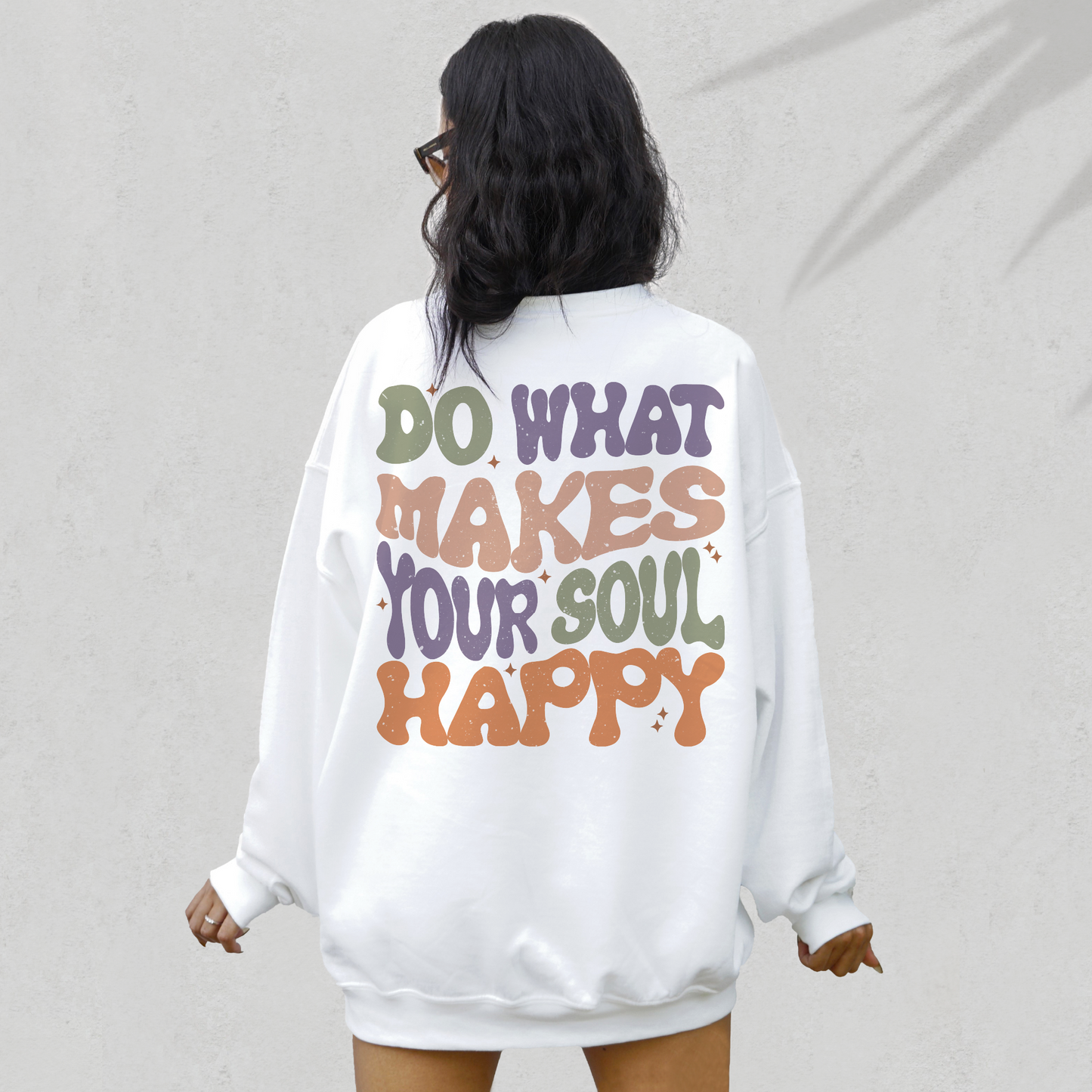 Do What Makes Your Soul Happy PNG SVG | Retro Positive Sublimation | T shirt Design