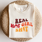 Real Hot Girl Shit SVG PNG | Girl Power Sublimation | Feminist T shirt Design Cut file