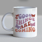 Good Things are Coming SVG PNG | Retro Butterfly Sublimation | Retro Vintage T shirt Design