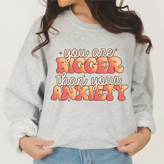 You are Bigger Than Your Anxiety PNG SVG | Mental Heath Sublimation | T shirt Design