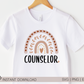Counselor SVG PNG | Rainbow Sublimation | Teacher Counselor T shirt Design Cut file