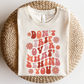 Don't Trip Over What's Behind You SVG PNG | Flower Smile Face Sublimation | Retro Vintage T shirt Design